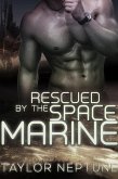 Rescued by the Space Marine (Alien Warrior Brides, #5) (eBook, ePUB)
