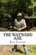 The Wayward Axe (Old Preppers Die Hard)... - Bild 1
