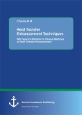 Heat Transfer Enhancement Techniques. With Special Attention to Passive Methods of Heat Transfer Enhancement (eBook, PDF)