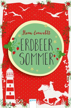 Erdbeersommer Bd.1 (eBook, ePUB) - Einwohlt, Ilona