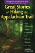 Great Stories of Hiking the Appalachian... - Bild 1