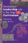 Developing a Leadership Role Within the Key Stage 1 Curriculum (eBook, PDF)