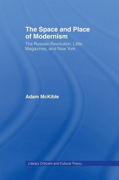 The Space and Place of Modernism (eBook, ePUB) - McKible, Adam