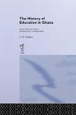 The History of Education in Ghana (eBook, ePUB)