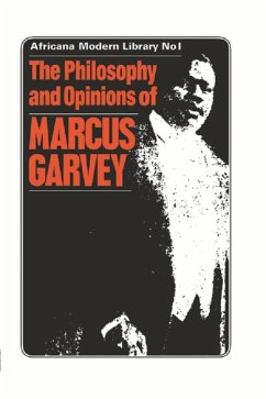 The Philosophy and Opinions of Marcus Garvey (eBook, PDF)