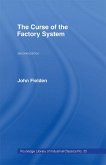 Curse of the Factory System (eBook, PDF) Curse of the Factory System (eBook, PDF)
