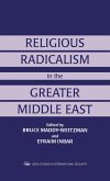 Religious Radicalism in the Greater Middle East (eBook, PDF)