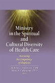 Ministry in the Spiritual and Cultural Diversity of Health Care (eBook, ePUB)