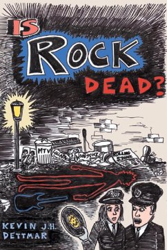 Is Rock Dead? (eBook, ePUB) - Dettmar, Kevin J. H.