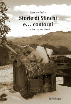 Storie di Stinchi e... contorni (eBook, ePUB) - Pagliai, Federico