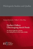 Norbert Oellers: Überzeugung durch Poesie