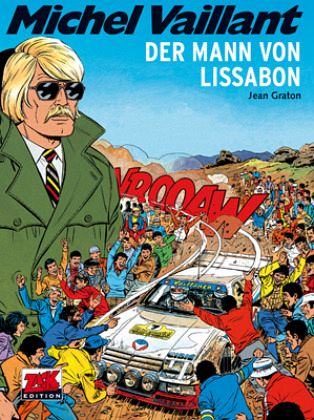 Michel Vaillant - Der Mann von Lissabon Michel Vaillant - Der Mann von Lissabon