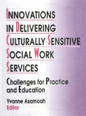 Innovations in Delivering Culturally Sensitive Social Work Services (eBook, PDF)