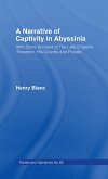 A Narrative of Captivity in Abyssinia (1868) (eBook, ePUB)