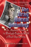 The Drag Queen Anthology (eBook, ePUB)