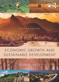 Economic Growth and Sustainable Development (eBook, PDF) Economic Growth and Sustainable Development (eBook, PDF)