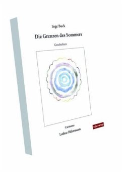 Die Grenzen des Sommers, m. 1 Audio-CD - Buck, Inge