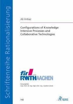 Configurations of Knowledge Intensive Processes and Collaborative Technologies - Imtiaz, Ali