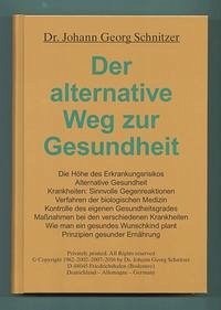 Der alternative Weg zur Gesundheit