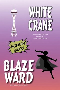 White Crane (eBook, ePUB) - Ward, Blaze