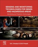 Sensing and Monitoring Technologies for Mines and Hazardous Areas (eBook, ePUB)