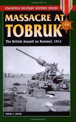 Massacre at Tobruk (eBook, ePUB) - Smith, Peter C.