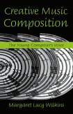 Creative Music Composition (eBook, ePUB)