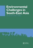 Environmental Challenges in South-East Asia (eBook, ePUB)