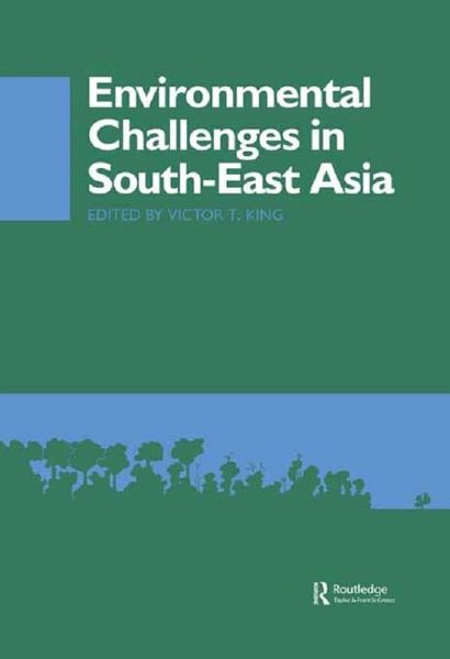 Environmental Challenges in South-East Asia (eBook, ePUB)