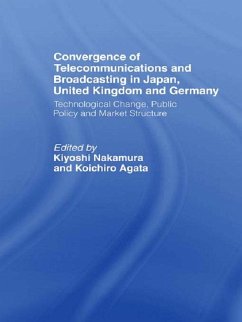 Cover Convergence of Telecommunications and Broadcasting in Japan, United Kingdom and Germany (eBook, PDF)