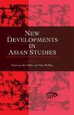 New Developments in Asian Studies (eBook, ePUB)