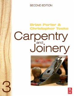 Carpentry and Joinery 3 (eBook, ePUB) - Porter, Brian; Tooke, Chris