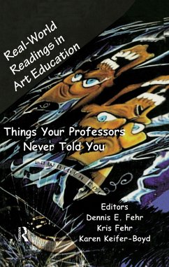Real-World Readings in Art Education (eBook, ePUB) - Fehr, Dennis E.