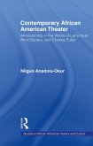 Contemporary African American Theater (eBook, PDF)