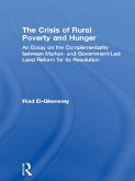The Crisis of Rural Poverty and Hunger (eBook, ePUB)