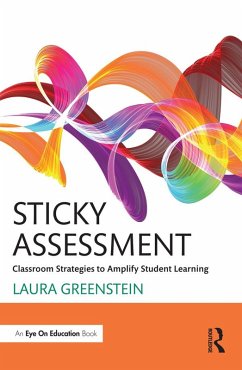 Sticky Assessment (eBook, ePUB) - Greenstein, Laura