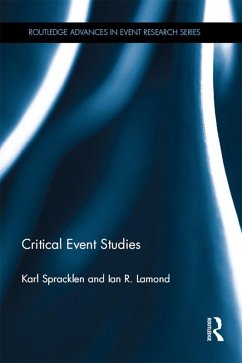 Critical Event Studies (eBook, ePUB) - Spracklen, Karl; Lamond, Ian R.