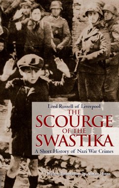Scourge of the Swastika (eBook, ePUB) - Lord Russell of Liverpool