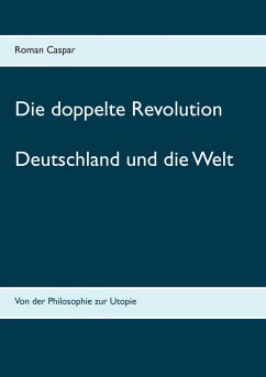 Die doppelte Revolution - Caspar, Roman