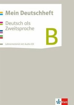 Mein Deutschheft. Deutsch als Zweitsprache. Klasse 5-10. Lehrerband mit CD-ROM B