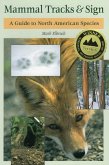 Mammal Tracks & Sign (eBook, ePUB)
