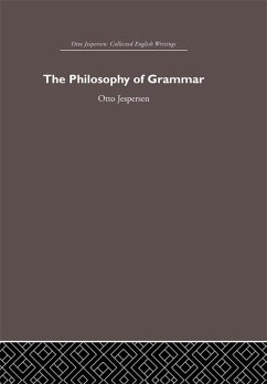 The Philosophy of Grammar (eBook, PDF) - Jespersen, Otto