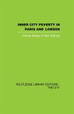 Inner City Poverty in Paris and London (eBook, PDF)