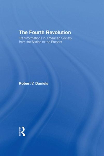 The Fourth Revolution (eBook, PDF) The Fourth Revolution (eBook, PDF)