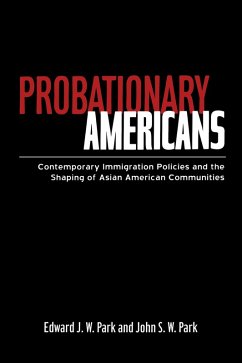Probationary Americans (eBook, PDF) - Park, John Sw; Park, Edward Jw
