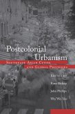 Postcolonial Urbanism (eBook, ePUB)