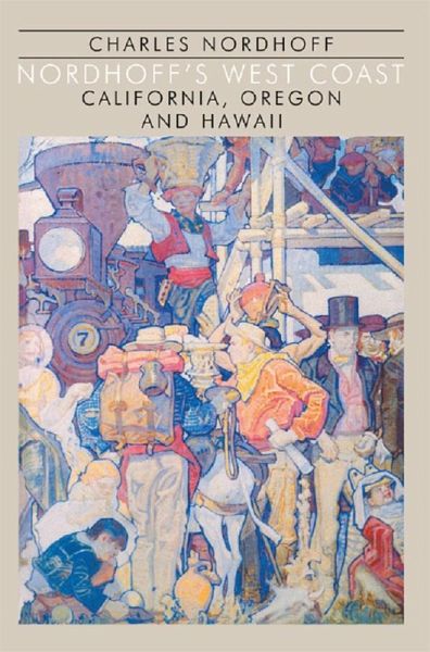 Nordhoff'S West Coast (eBook, PDF) Nordhoff'S West Coast (eBook, PDF)
