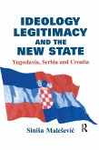 Ideology, Legitimacy and the New State (eBook, ePUB)