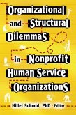 Organizational and Structural Dilemmas in Nonprofit Human Service Organizations (eBook, PDF)