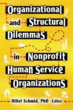 Organizational and Structural Dilemmas in Nonprofit Human Service Organizations (eBook, PDF) - Schmid, Hillel